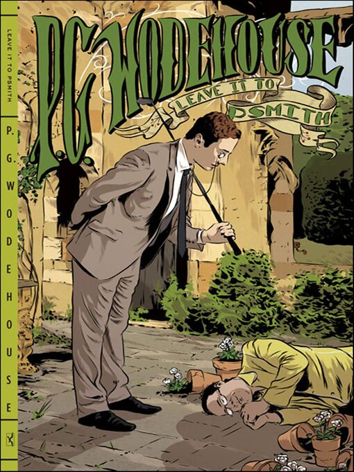 Title details for Leave It to Psmith by P. G. Wodehouse - Available